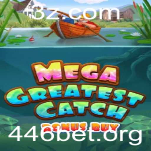 MegaGreatestCatchBonusBuy: Uma Imersão no Universo dos Jogos de Cassino com 446bet